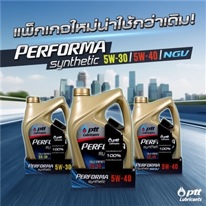 PTT PERFORMA SYNTHETIC SAE 5W-30,5W-40 